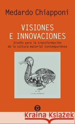 Visiones e Innovaciones Medardo Chiapponi 9789873970429 Infinito - książka