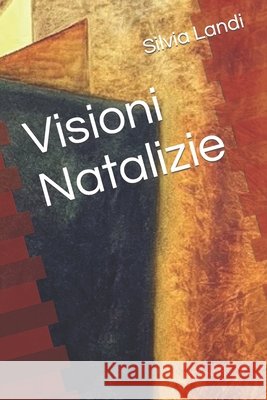 Visioni Natalizie Silvia Landi 9798782410827 Independently Published - książka