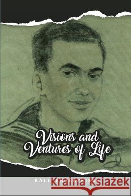 Visions and Ventures of Life Rale' Enterprises 9781480960428 Dorrance Publishing Co. - książka