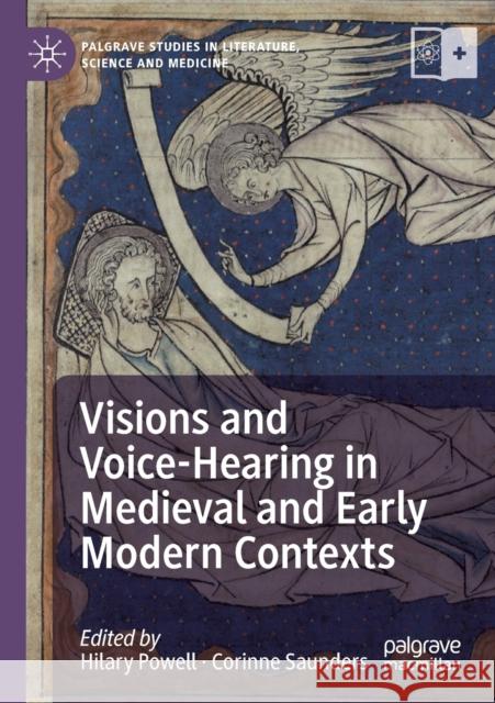 Visions and Voice-Hearing in Medieval and Early Modern Contexts Powell, Hilary 9783030526610 SPRINGER - książka