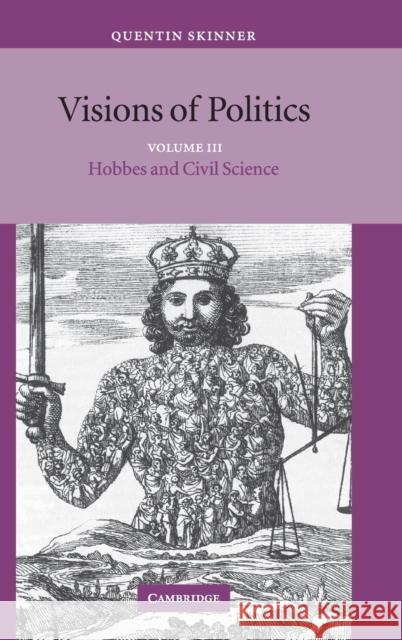 Visions of Politics Quentin Skinner 9780521813686 CAMBRIDGE UNIVERSITY PRESS - książka