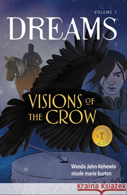 Visions of the Crow Wanda John-Kehewin 9781774920459 Highwater Press - książka