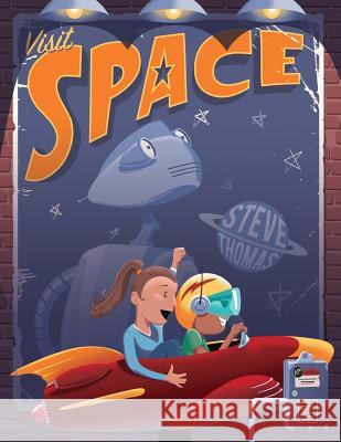 Visit Space Steve Thomas 9780692105641 Not Avail - książka