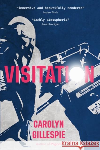 Visitation Carolyn Gillespie 9781068150968 SOFTWOOD BOOKS - książka