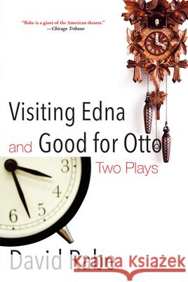 Visiting Edna & Good for Otto: Two Plays David Rabe 9780802126900 Grove Press - książka