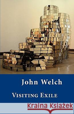 Visiting Exile John Welch 9781848610767 Shearsman Books - książka