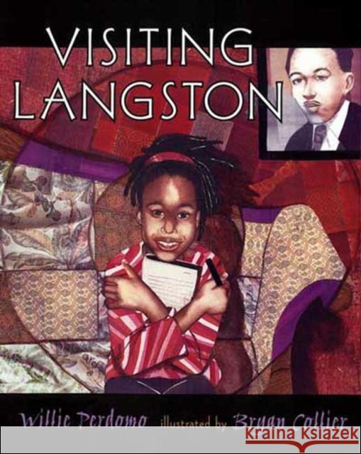 Visiting Langston Willie Perdomo Bryan Collier 9780805078817 Henry Holt & Company - książka