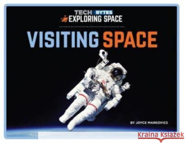Visiting Space Joyce Markovics 9781684507269 Norwood House Press - książka
