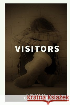 Visitors Roo Stove 9780646868929 Pushing Uphill Publications - książka