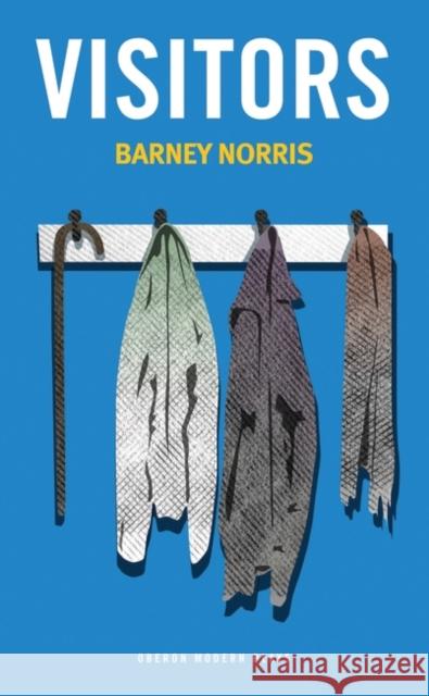 Visitors Barney Norris 9781783191048 Oberon Books - książka