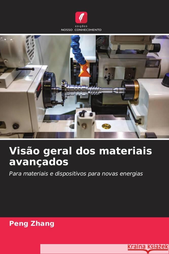 Vis?o geral dos materiais avan?ados Peng Zhang 9786208559014 Edicoes Nosso Conhecimento - książka