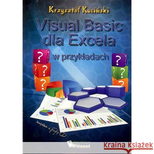 Visual Basic dla Excela w przykładach Kuciński Krzysztof 9788364343483 Witanet - książka