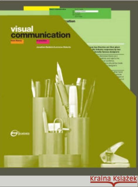 Visual Communication: From Theory to Practice Baldwin, Jonathan 9782940373093 Ava Publishing - książka