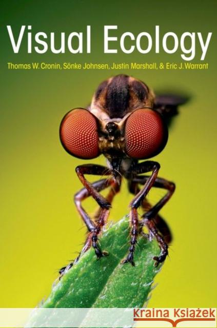 Visual Ecology Cronin, Thomas W; Johnsen, Sonke; Marshall, N.justin 9780691151847 John Wiley & Sons - książka