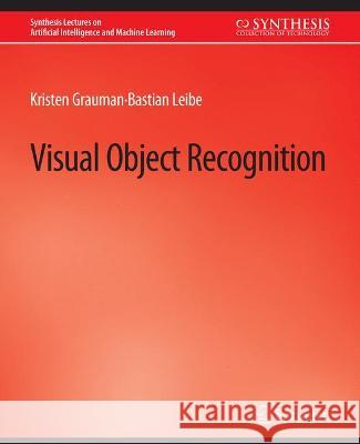 Visual Object Recognition Kristen Thielscher Bastian Chernova  9783031004254 Springer International Publishing AG - książka