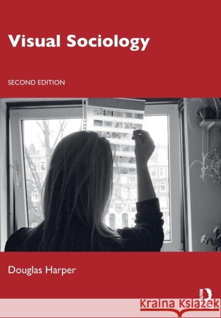 Visual Sociology Douglas Harper 9781032171098 Routledge - książka