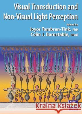 Visual Transduction and Non-Visual Light Perception Tombran-Tink, Joyce 9781588299574 Humana Press - książka