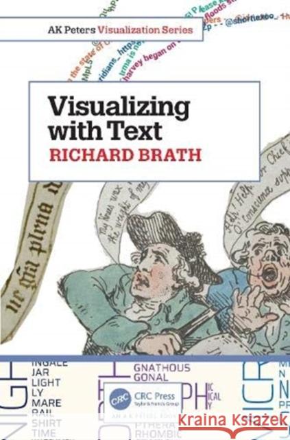 Visualizing with Text Richard Brath 9780367259266 A K PETERS - książka