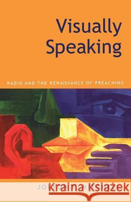 Visually Speaking Jolyon P. Mitchell 9780567087010 T. & T. Clark Publishers - książka