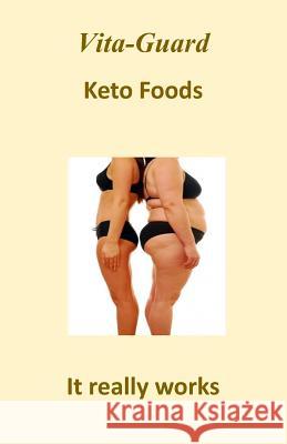 Vita-Guard Keto Foods Raymond E. Smith 9781796322576 Independently Published - książka