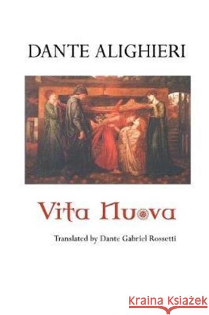 Vita Nuova Dante Alighieri Dante Gabriel Rossetti Cassidy Hughes 9781861715975 Crescent Moon Publishing - książka