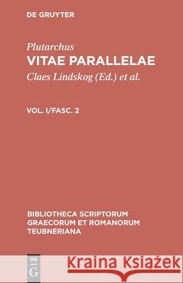 Vitae Parallelae: Volumen I/Fasc. 2 Plutarchus 9783598716713 The University of Michigan Press - książka