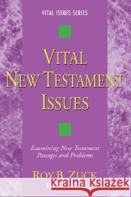 Vital New Testament Issues Roy B. Zuck 9781597526845 Wipf & Stock Publishers - książka