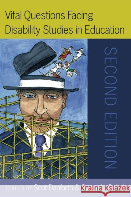 Vital Questions Facing Disability Studies in Education: Second Edition Danforth, Scot 9781433127571 Peter Lang Publishing Inc - książka