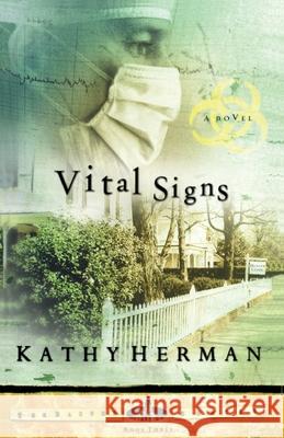 Vital Signs Kathy Herman 9781590520406 Multnomah Publishers - książka