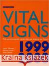 Vital Signs 1999-2000 : The Environmental Trends That Are Shaping Our Future  9781853836299 JAMES & JAMES (SCIENCE PUBLISHERS) LTD
