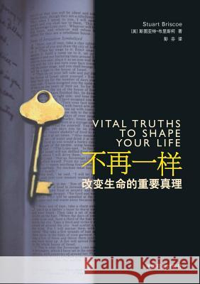 Vital Truths to Shape Your Life -- Stuart Briscoe   9787504467409 Zdl Books - książka