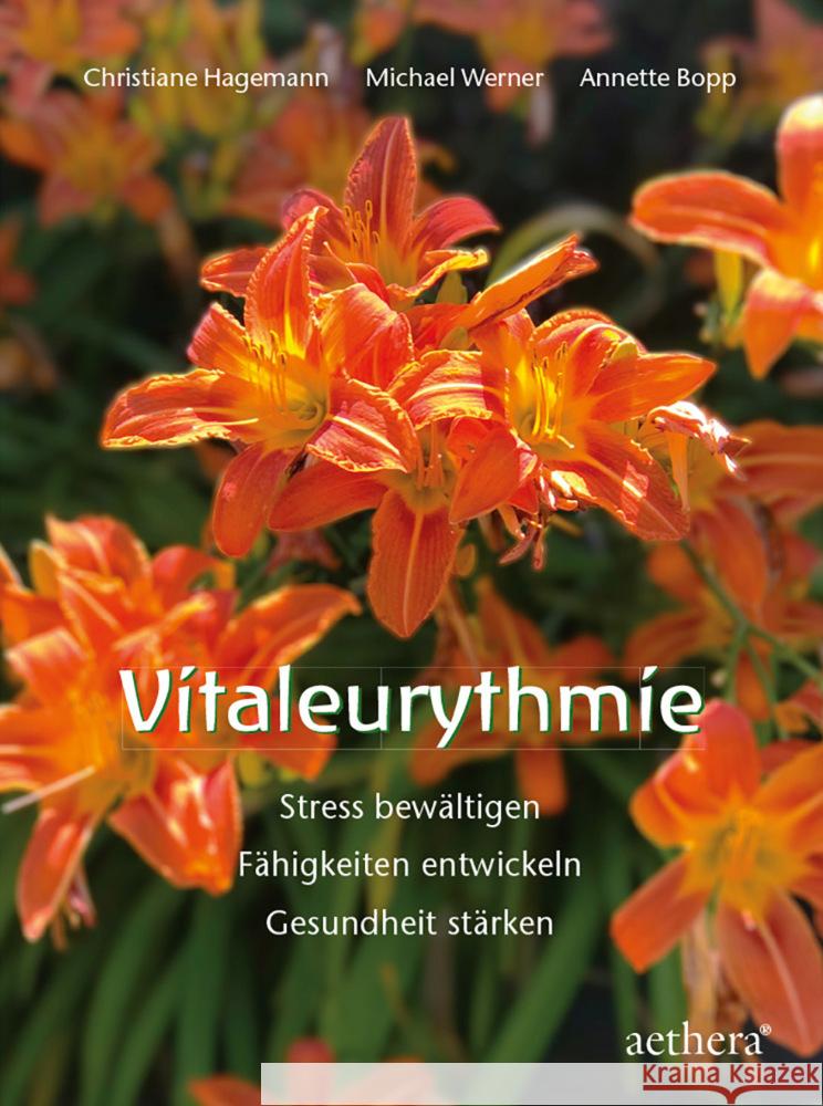 Vitaleurythmie Hagemann, Christiane, Werner, Michael, Bopp, Annette 9783825180195 Urachhaus - książka