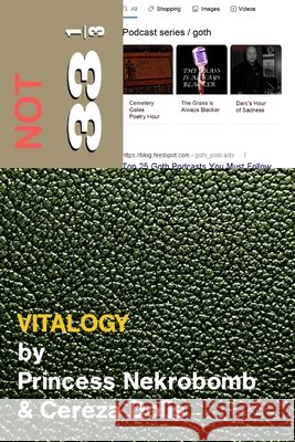 Vitalogy: (not 33 1/3) Cereza Dolis, Princess Nekrobomb 9798472785266 Independently Published - książka