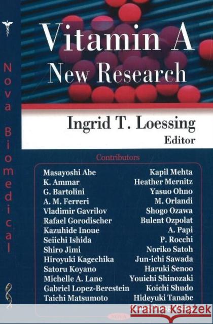Vitamin A: New Research Ingrid T Loessing 9781600216688 Nova Science Publishers Inc - książka