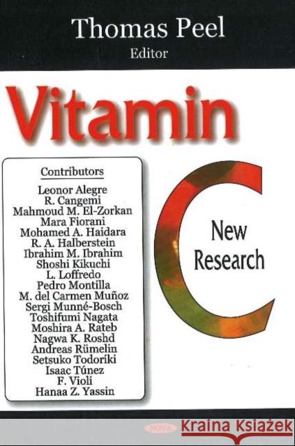 Vitamin C: New Research Thomas Peel 9781600211560 Nova Science Publishers Inc - książka