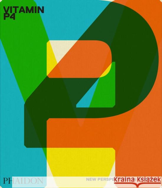 Vitamin P4: New Perspectives in Painting Phaidon Editors 9781837291120 Phaidon Press Ltd - książka