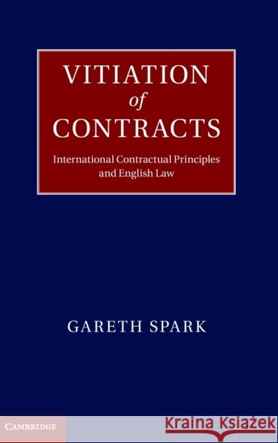 Vitiation of Contracts Spark, Gareth 9781107031784  - książka