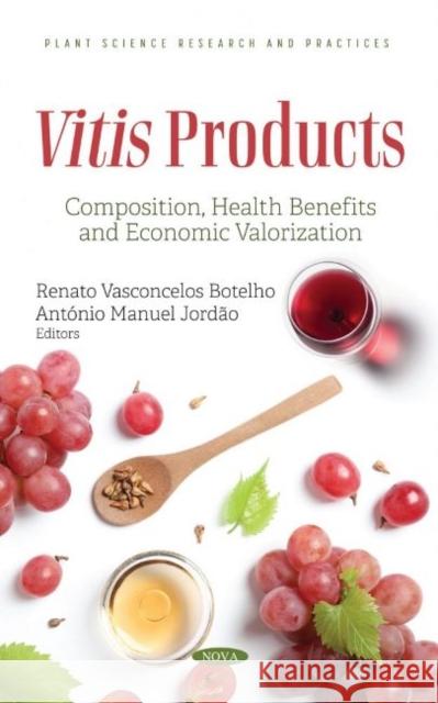 Vitis Products  9781536199826 Nova Science Publishers Inc - książka