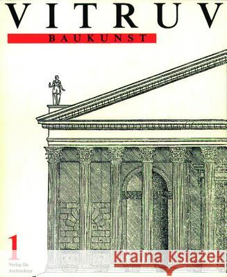 Vitruv, Baukunst Vitruvius Pollio, Marcus Wyss, Beat  9783764355180 Birkhäuser Architektur - książka