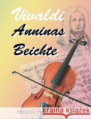 Vivaldi - Anninas Beichte Helene Heinrich 9783842355323 Books on Demand - książka