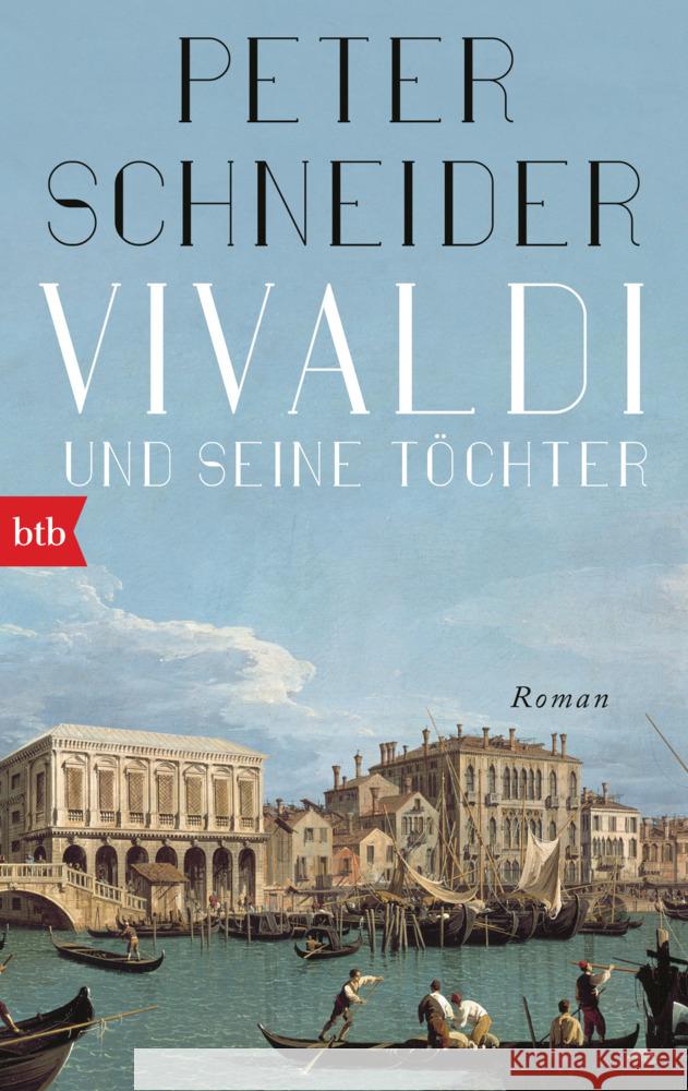 Vivaldi und seine Töchter Schneider, Peter 9783442771745 btb - książka