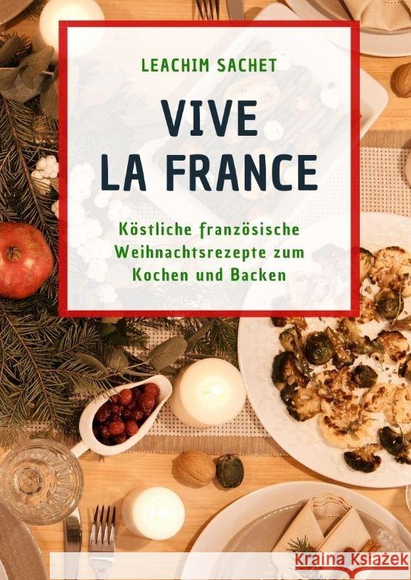 Vive la France Sachet, Leachim 9783384049223 tredition - książka