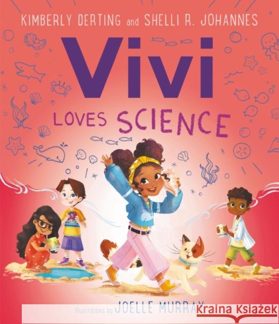 Vivi Loves Science Kimberly Derting Joelle Murray Shelli R. Johannes 9780062946065 Greenwillow Books - książka