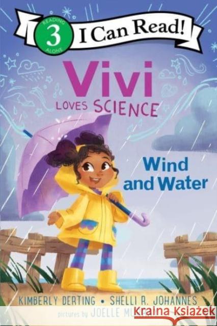 Vivi Loves Science: Wind and Water Kimberly Derting Joelle Murray Shelli R. Johannes 9780063116597 Greenwillow Books - książka