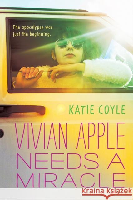 Vivian Apple Needs a Miracle Katie Coyle 9780544813182 Hmh Books for Young Readers - książka