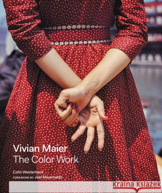 Vivian Maier: The Color Work Colin Westerbeck 9780062795571 HarperCollins Publishers Inc - książka
