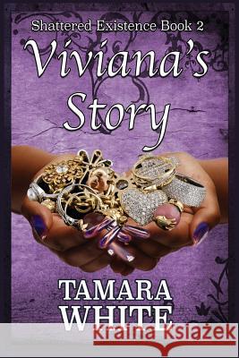 Vivianna's Story Tamara White 9781624204067 Rogue Phoenix Press - książka