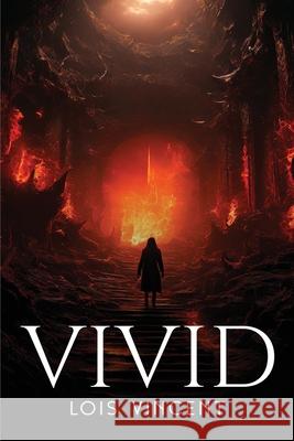 Vivid Lois Vincent 9781787990661 Lois Vincent - książka