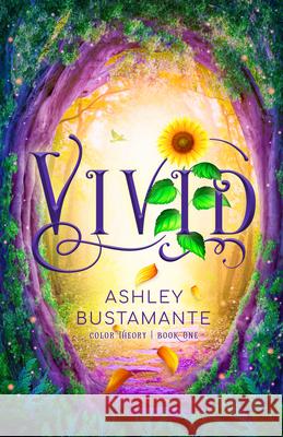 Vivid: Volume 1 Bustamante, Ashley 9781621842309 Enclave Escape - książka