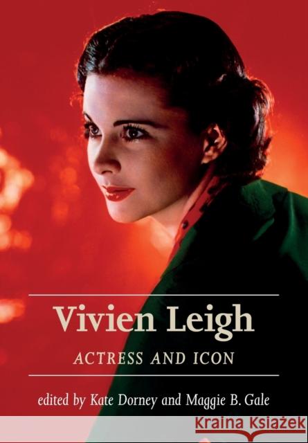 Vivien Leigh: Actress and icon Dorney, Kate 9781526125088 Manchester University Press - książka